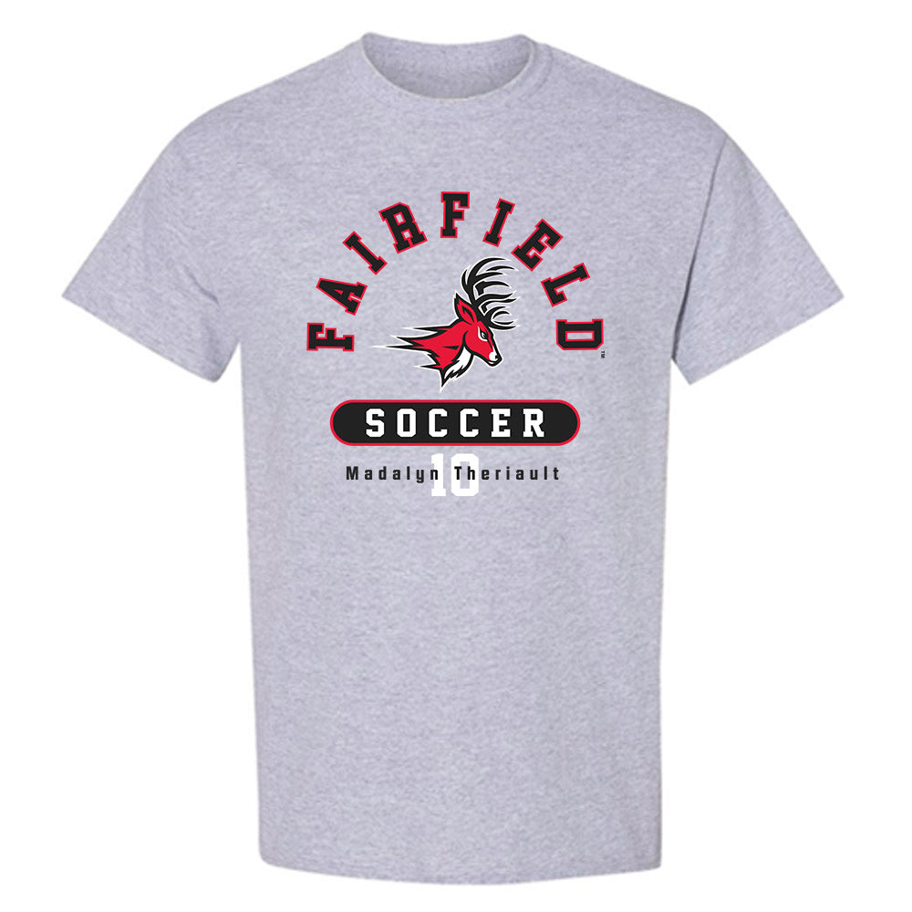 Fairfield - NCAA Women's Soccer : Madalyn Theriault - Classic Fashion Shersey T-Shirt-0