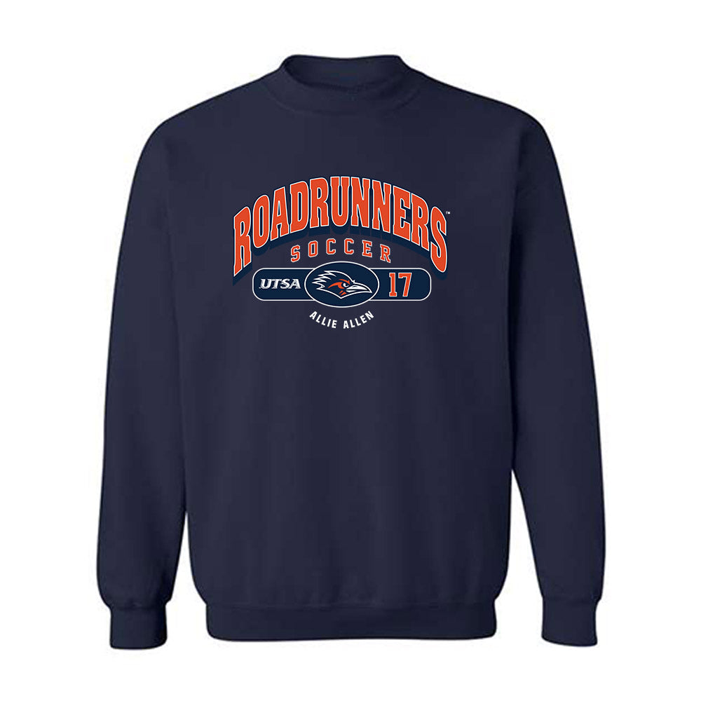 UTSA - NCAA Women's Soccer : Allie Allen - Classic Fashion Shersey Crewneck Sweatshirt