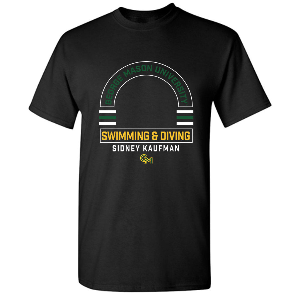 GMU - NCAA Women's Swimming & Diving : Sidney Kaufman - Classic Fashion Shersey T-Shirt-0