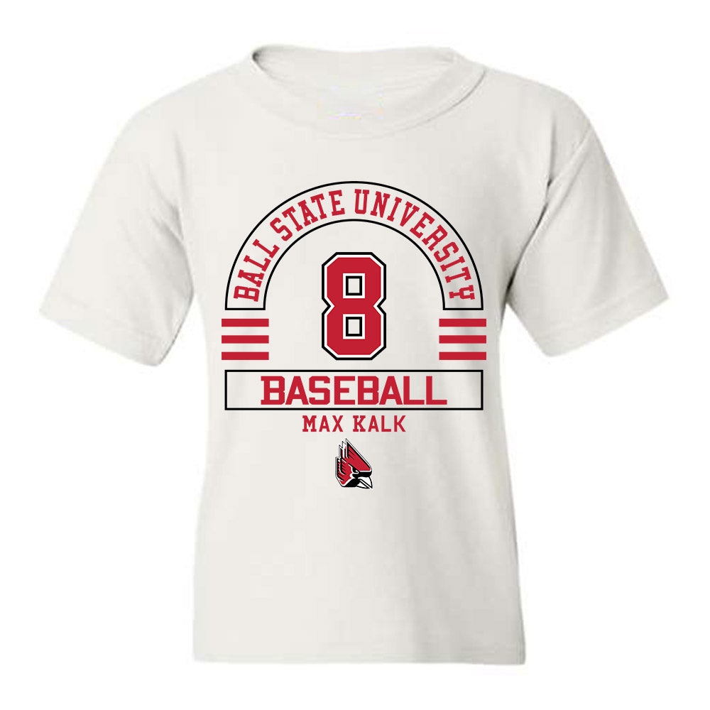 Ball State - NCAA Baseball : Max Kalk - Classic Fashion Shersey Youth T-Shirt