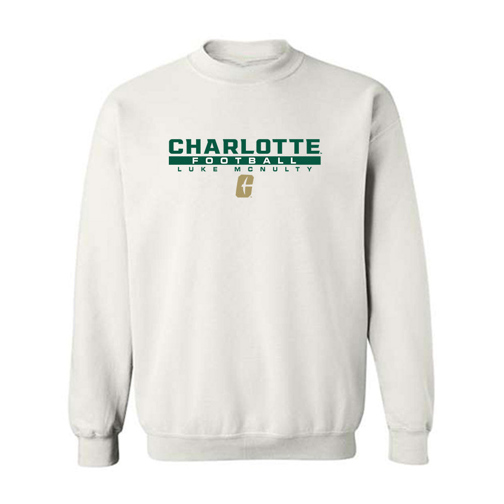 UNC Charlotte - NCAA Football : Luke McNulty - Classic Fashion Shersey Crewneck Sweatshirt-0