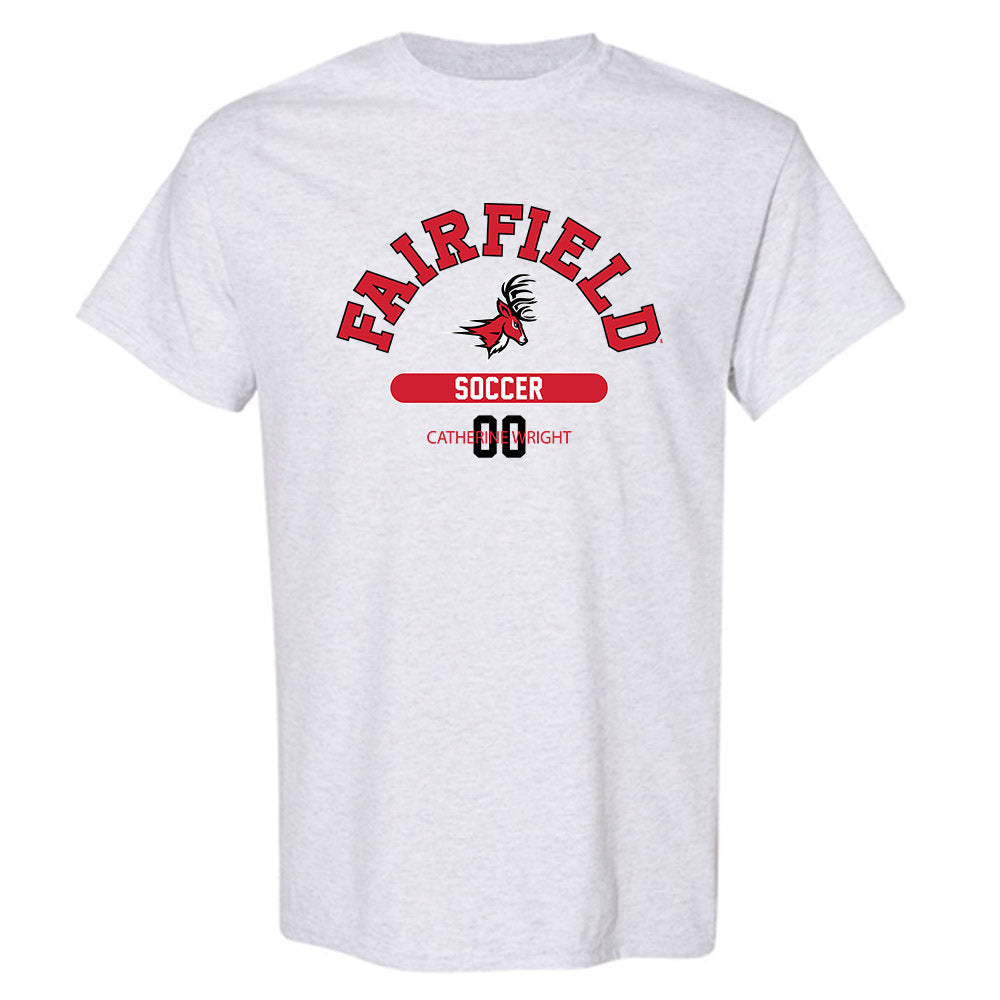 Fairfield - NCAA Women's Soccer : Catherine Wright - Classic Fashion Shersey T-Shirt-0