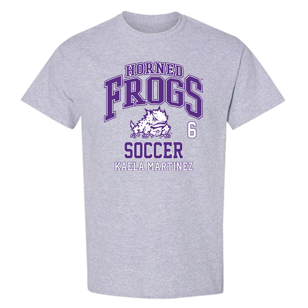 TCU - NCAA Women's Soccer : Kaela Martinez - Classic Fashion Shersey T-Shirt