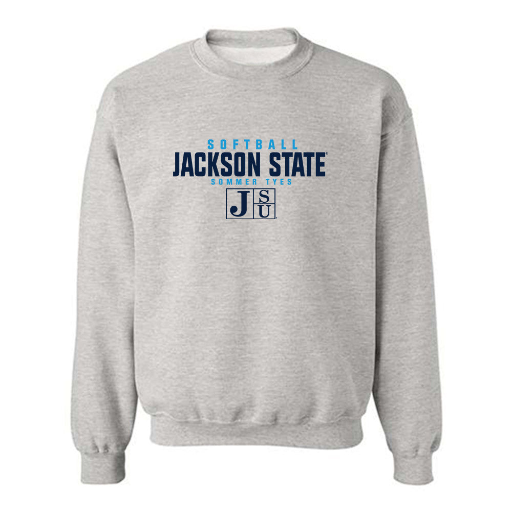 Jackson State - NCAA Softball : Sommer Tyes - Classic Fashion Shersey Crewneck Sweatshirt-0