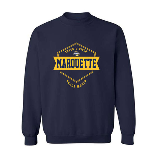 Marquette - NCAA Women's Track & Field (Outdoor) : Grace Mager - Crewneck Sweatshirt Classic Fashion Shersey