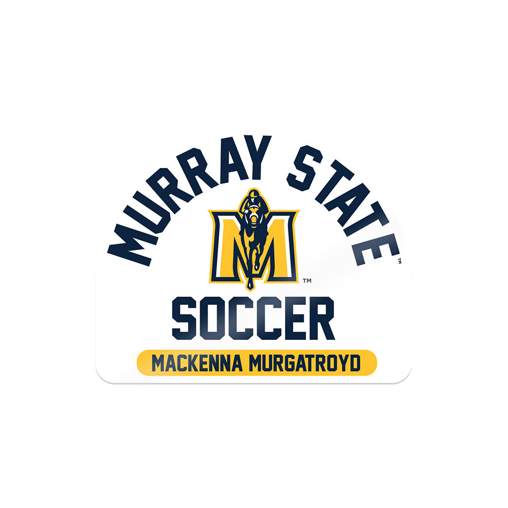 Murray State - NCAA Women's Soccer : Mackenna Murgatroyd - Sticker-0