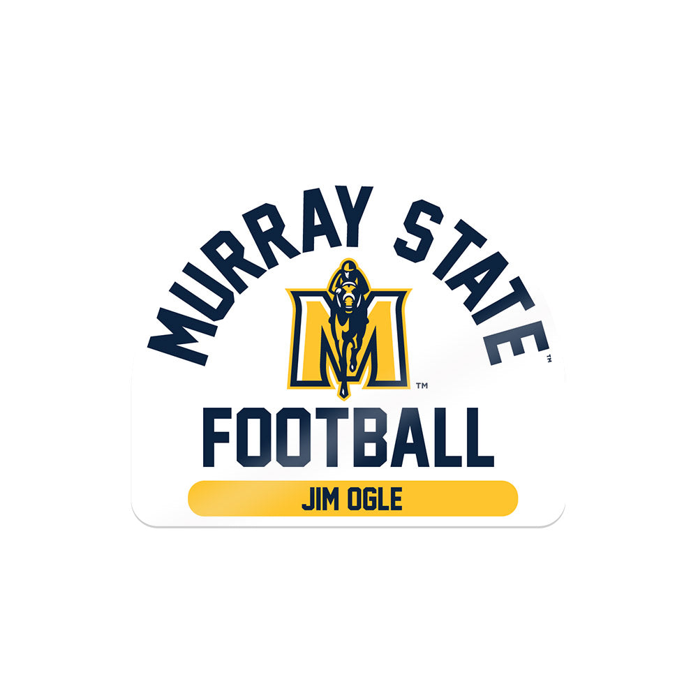 Murray State - NCAA Football : Jim Ogle - Sticker-0