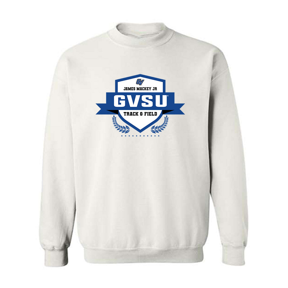Grand Valley - NCAA Men's Track & Field : James Mackey Jr - Classic Fashion Shersey Crewneck Sweatshirt-0