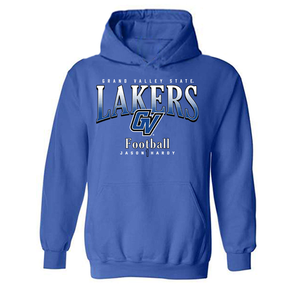 Grand Valley - NCAA Football : Jason Hardy - Classic Fashion Shersey Hooded Sweatshirt-0