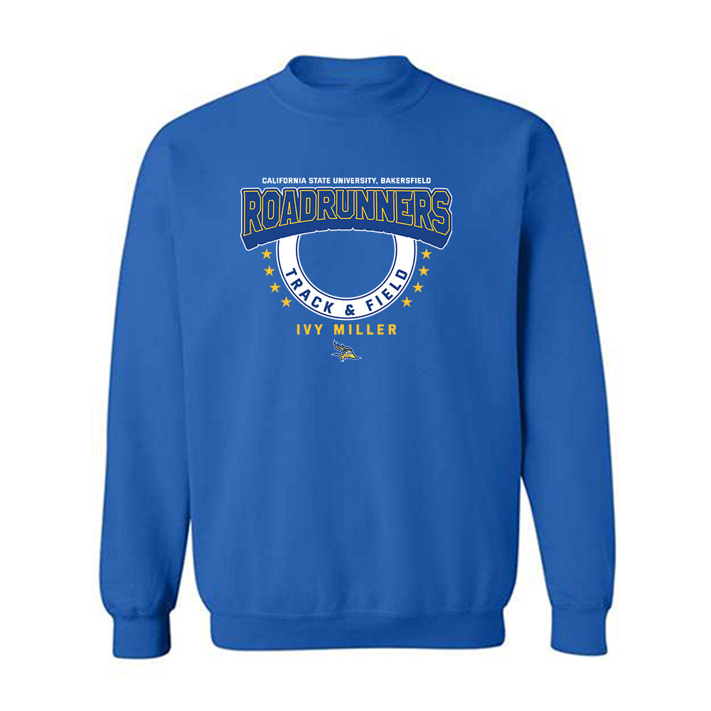 CSU Bakersfield - NCAA Women's Track & Field : Ivy Miller - Classic Fashion Shersey Crewneck Sweatshirt