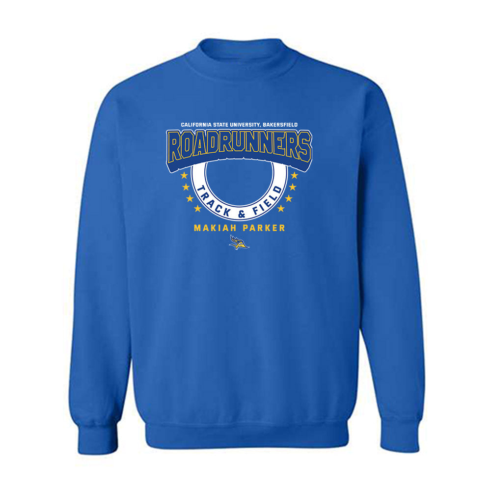CSU Bakersfield - NCAA Women's Track & Field : Makiah Parker - Classic Fashion Shersey Crewneck Sweatshirt