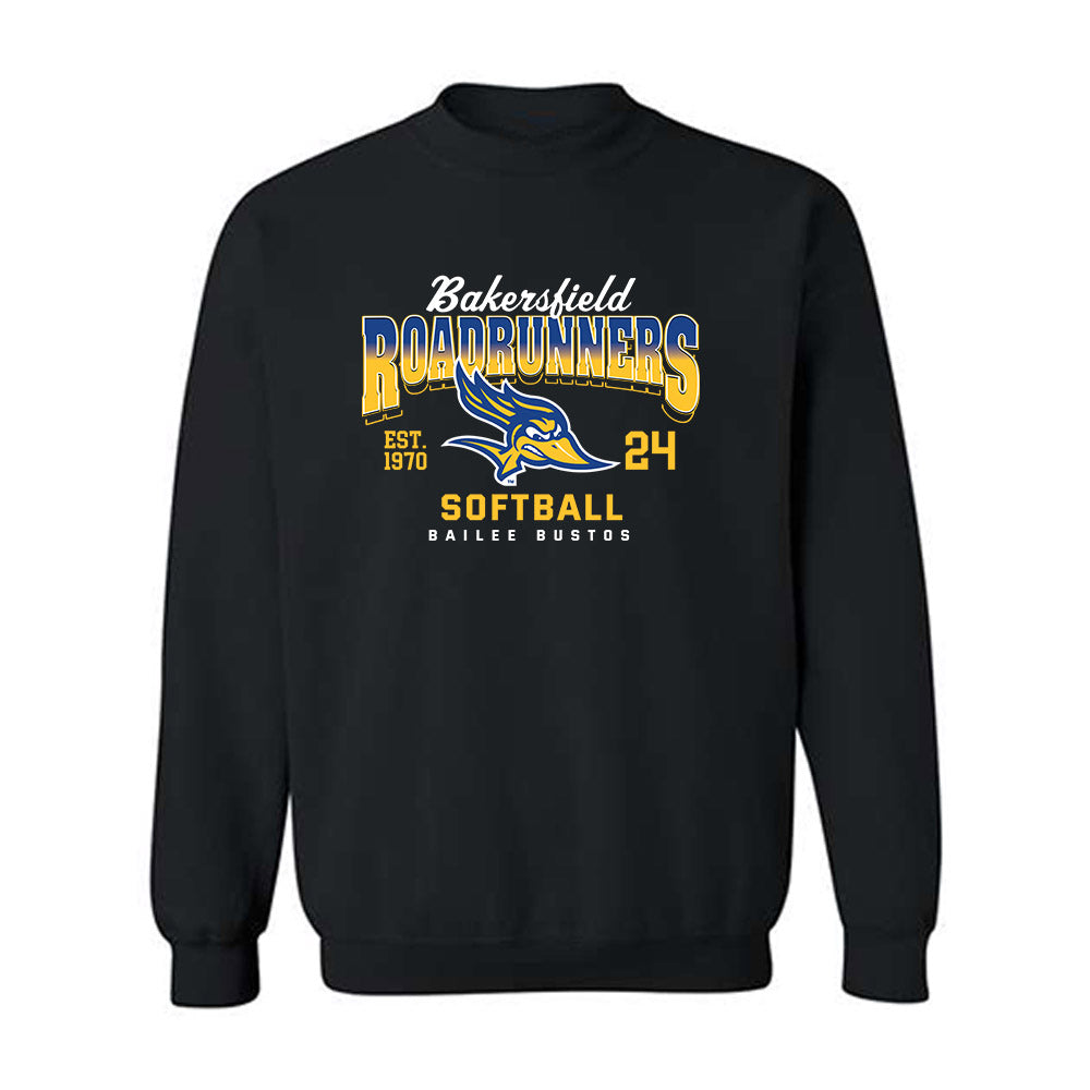 CSU Bakersfield - NCAA Softball : Bailee Bustos - Classic Fashion Shersey Crewneck Sweatshirt