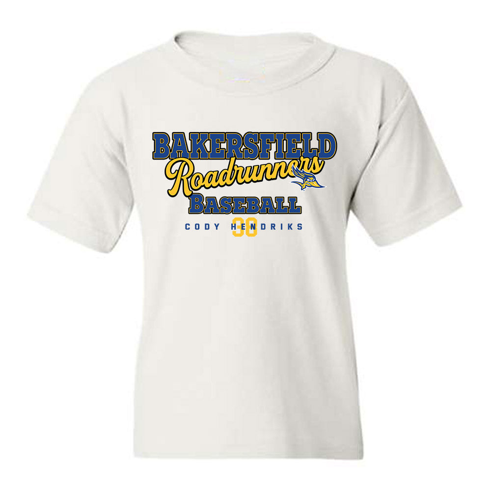 CSU Bakersfield - NCAA Baseball : Cody Hendriks - Youth T-Shirt Classic Fashion Shersey