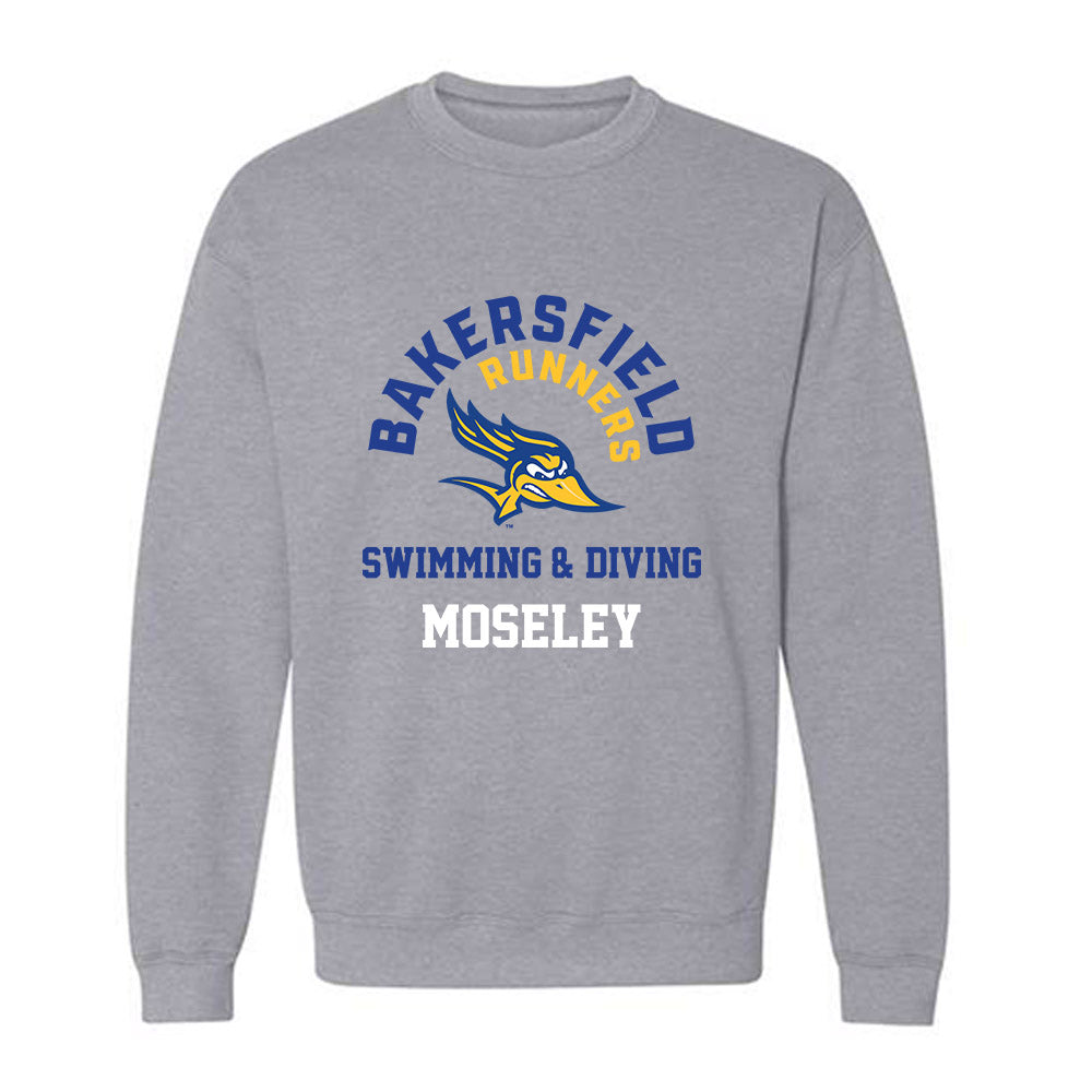 CSU Bakersfield - NCAA Men's Swimming & Diving : Julian Moseley - Classic Fashion Shersey Crewneck Sweatshirt-0