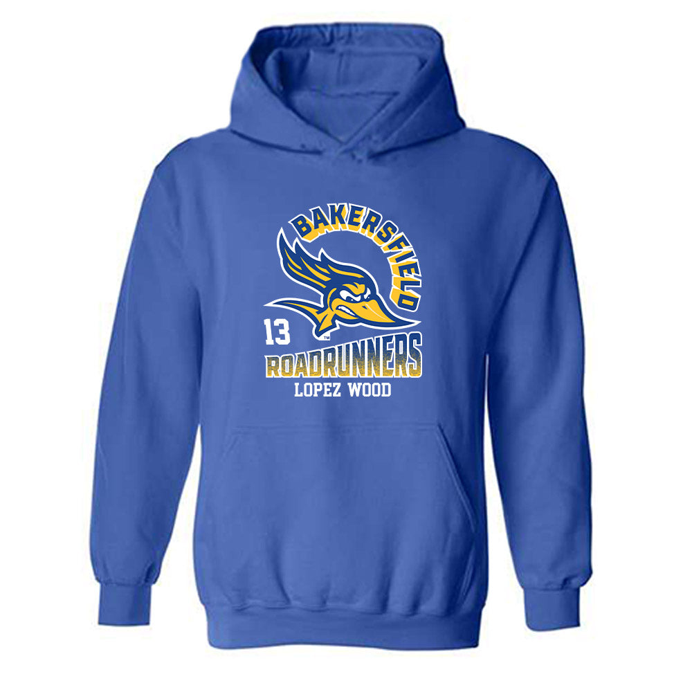 CSU Bakersfield - NCAA Women's Basketball : Bryanne Lopez-Wood - Classic Fashion Shersey Hooded Sweatshirt