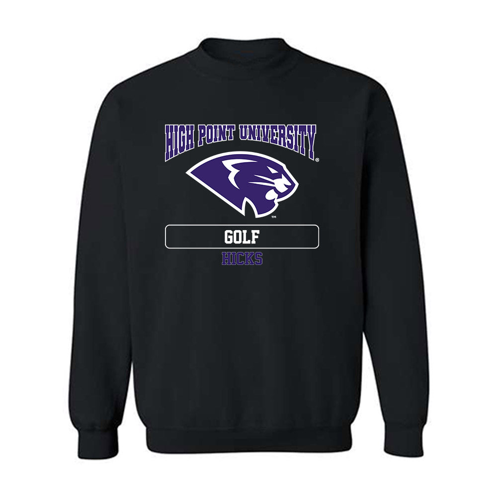 High Point - NCAA Men's Golf : Will Hicks - Crewneck Sweatshirt-0