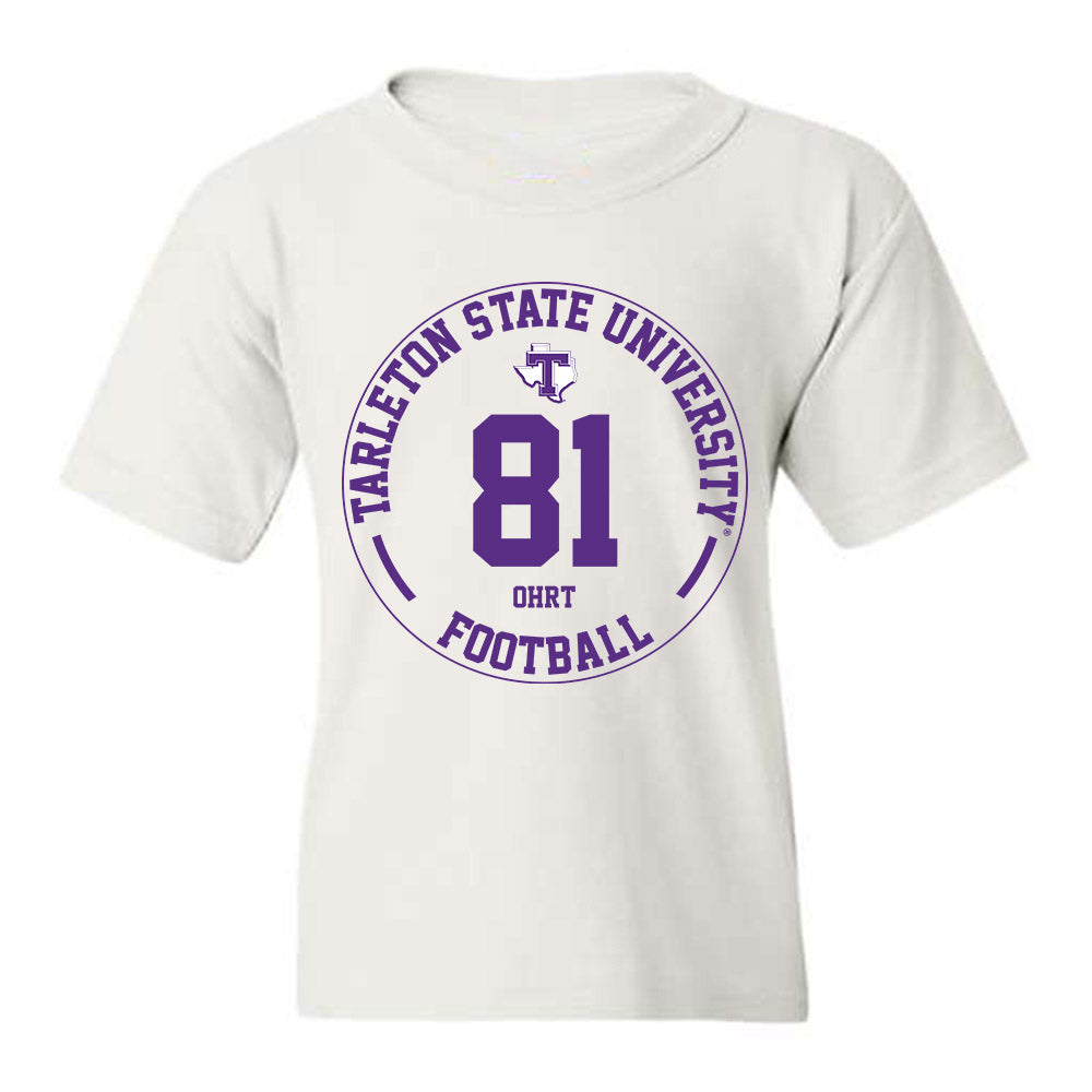 Tarleton State - NCAA Football : Fischer Ohrt - Classic Fashion Shersey Youth T-Shirt