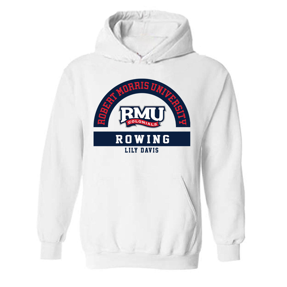 Robert Morris - NCAA Women's Rowing : Lily Davis - Classic Fashion Shersey Hooded Sweatshirt-0
