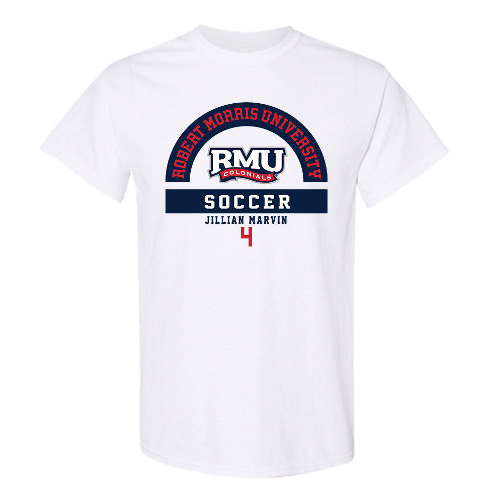 Robert Morris - NCAA Women's Soccer : Jillian Marvin - Classic Fashion Shersey T-Shirt-0
