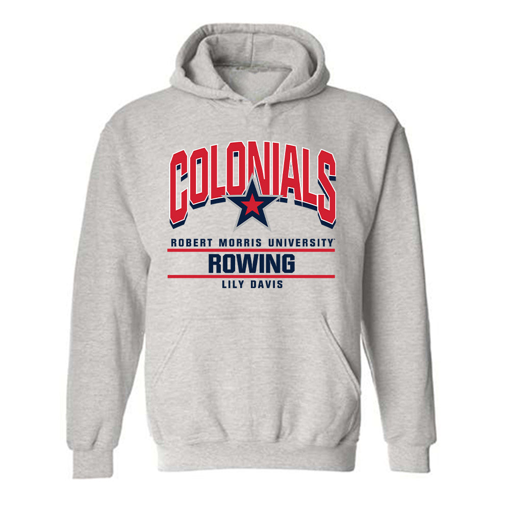 Robert Morris - NCAA Women's Rowing : Lily Davis - Classic Fashion Shersey Hooded Sweatshirt