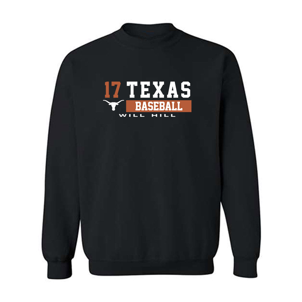 Texas - NCAA Baseball : Will Hill - Classic Fashion Shersey Crewneck Sweatshirt-0