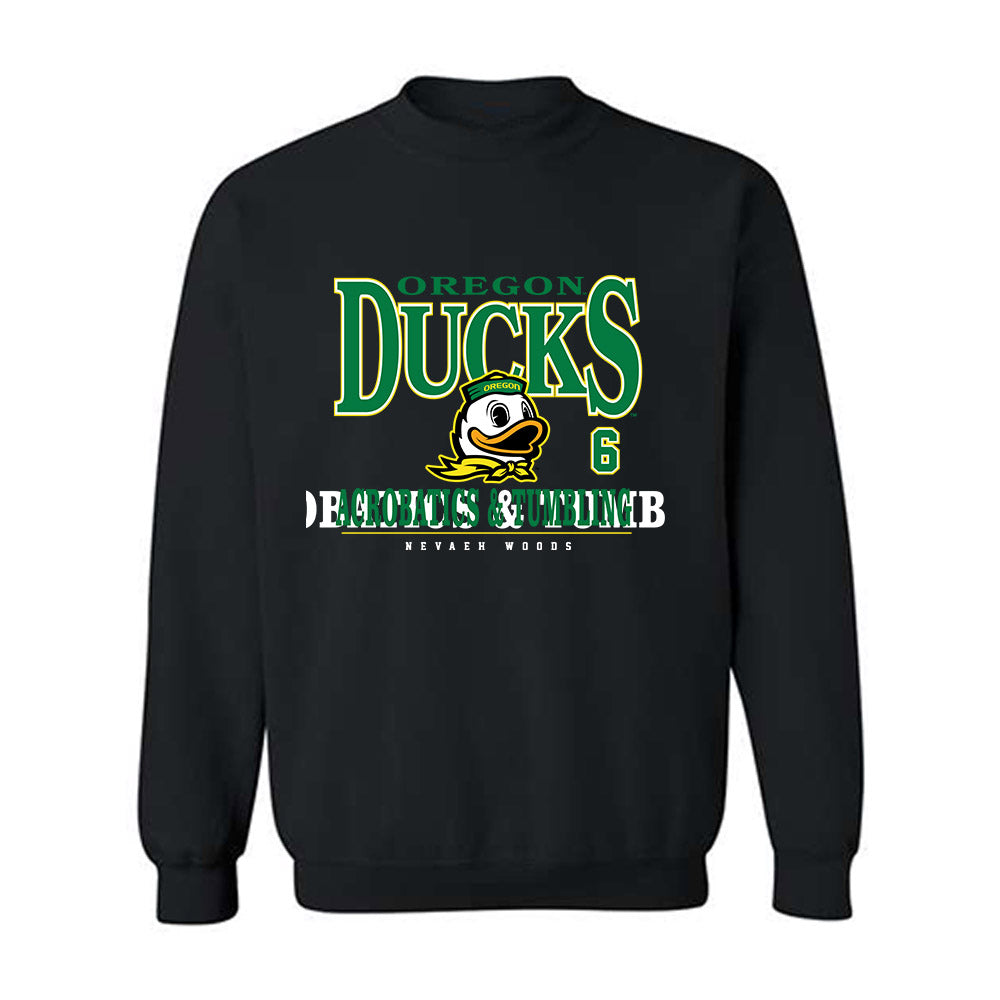 Oregon - NCAA Acrobatics & Tumbling : Nevaeh Woods - Classic Fashion Shersey Crewneck Sweatshirt-0