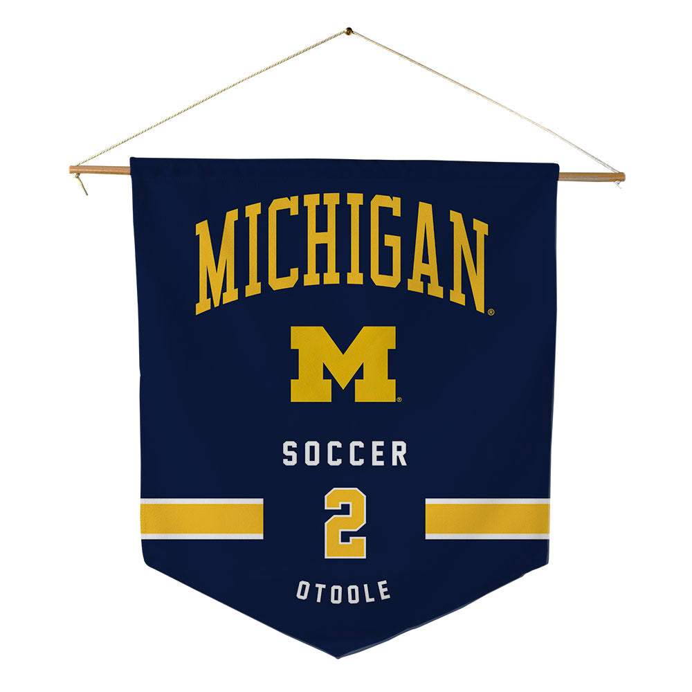 Michigan - NCAA Men's Soccer : Patrick OToole - Pennant - 18" x 21"-0
