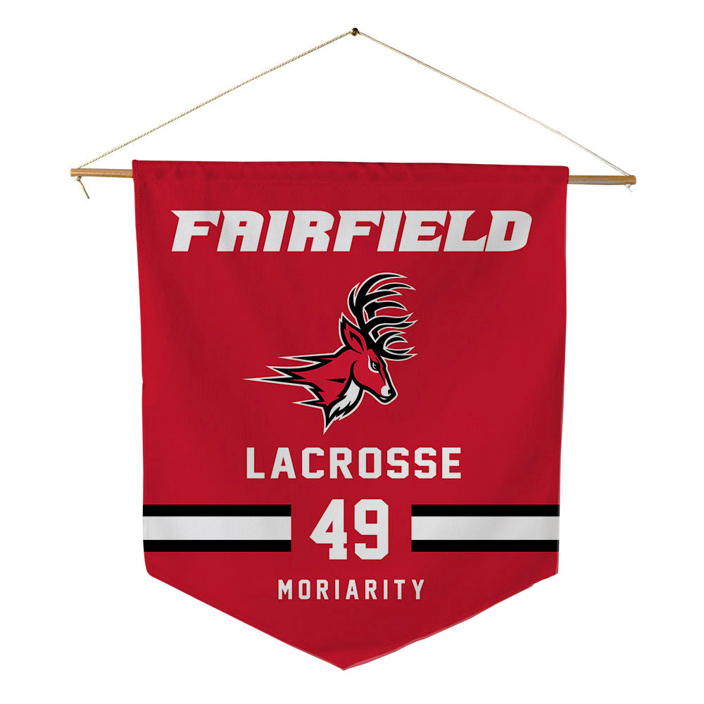 Fairfield - NCAA Men's Lacrosse : Hunter Moriarity - Pennant - 18" x 21"-0