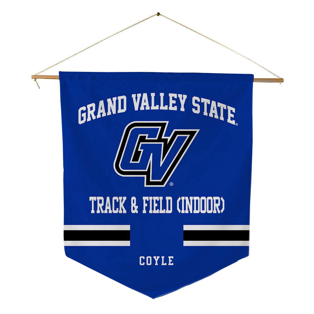 Grand Valley - NCAA Men's Track & Field : Sam Coyle - Pennant - 18" x 21"-0