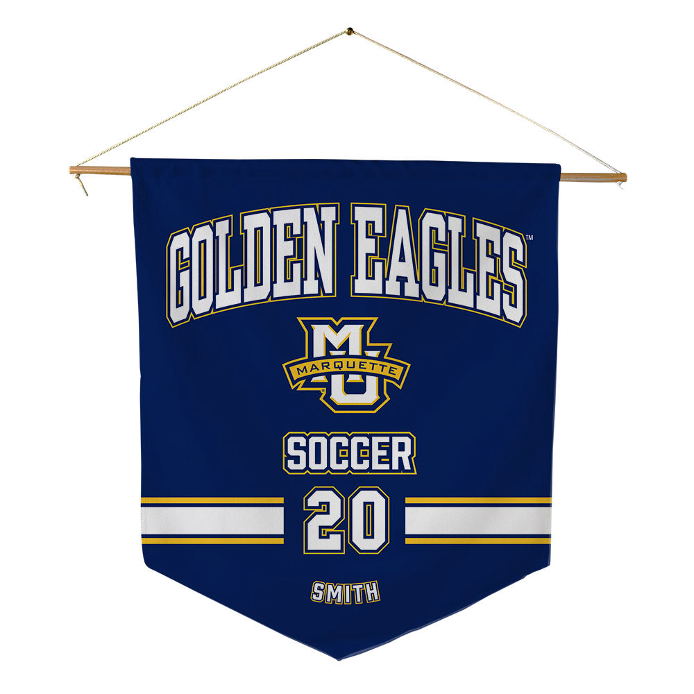 Marquette - NCAA Men's Soccer : Timothy Smith - Pennant - 18" x 21"-0