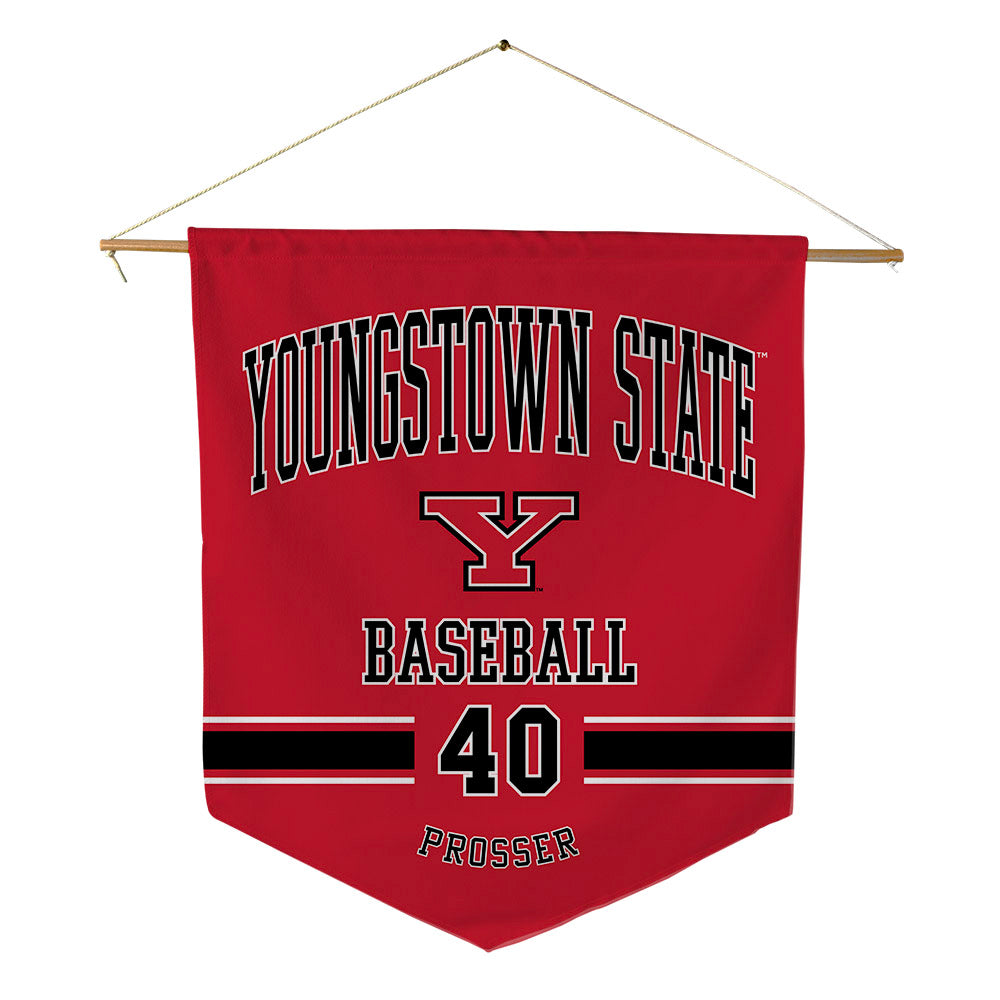 Youngstown State - NCAA Baseball : Braxton Prosser - Pennant - 18" x 21"-0