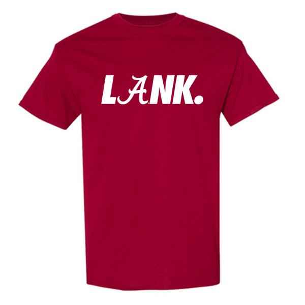 Crimson Tee - VIP - LANK™ LET ALL NAYSAYERS KNOW™ - NCAA Football