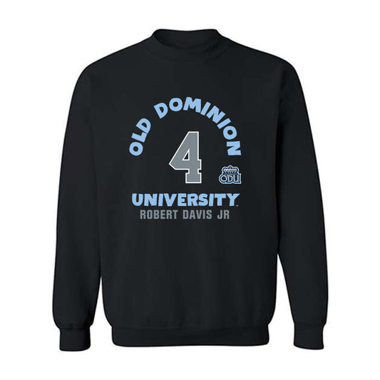 Old Dominion - NCAA Men's Basketball : Robert Davis Jr - Fashion Shersey Crewneck Sweatshirt