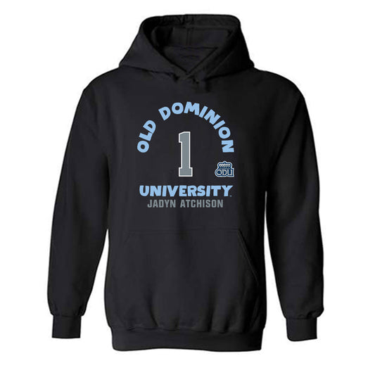 Old Dominion - NCAA Women's Basketball : Jadyn Atchison - Fashion Shersey Hooded Sweatshirt