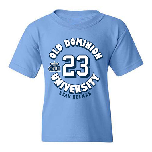 Old Dominion - NCAA Baseball : Evan Holman - Fashion Shersey Youth T-Shirt-0