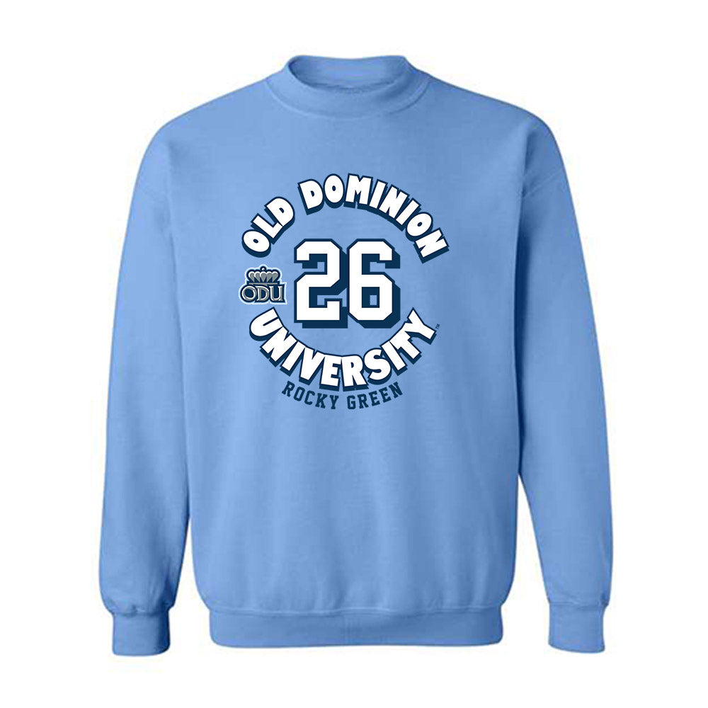 Old Dominion - NCAA Baseball : Rocky Green - Fashion Shersey Crewneck Sweatshirt