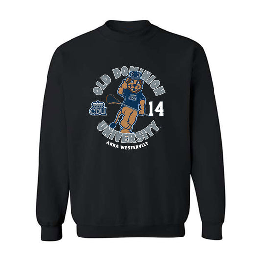 Old Dominion - NCAA Women's Lacrosse : Anna Westervelt - Fashion Shersey Crewneck Sweatshirt-0