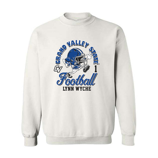 Grand Valley - NCAA Football : lynn wyche - Fashion Shersey Crewneck Sweatshirt-0