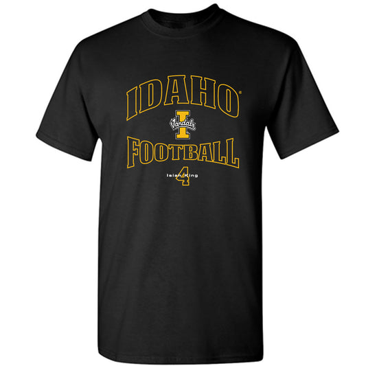 Idaho - NCAA Football : Isiah King - Classic Fashion Shersey T-Shirt-0