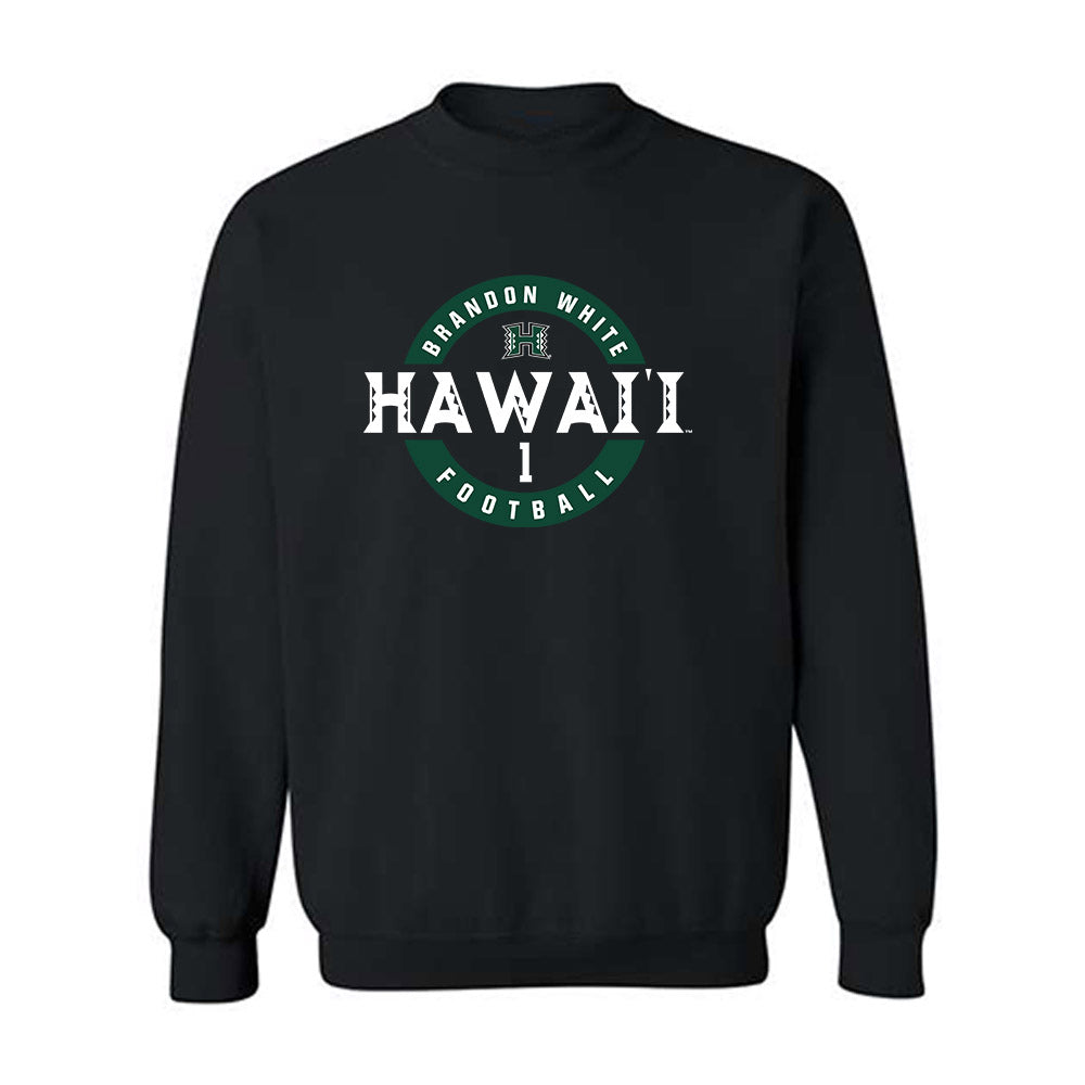 Hawaii - NCAA Football : Brandon White - Classic Fashion Shersey Crewneck Sweatshirt-0