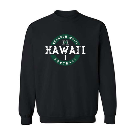 Hawaii - NCAA Football : Brandon White - Classic Fashion Shersey Crewneck Sweatshirt-0