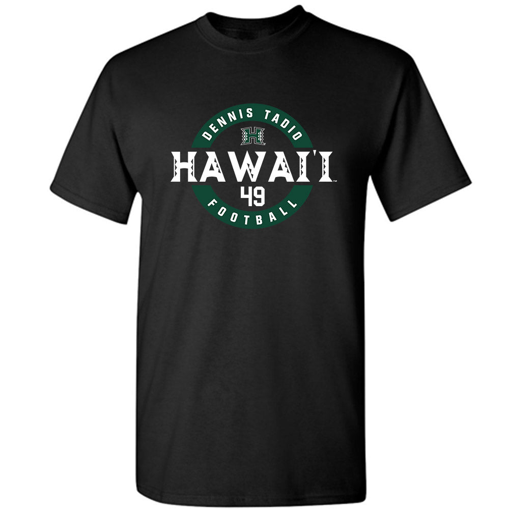 Hawaii - NCAA Football : Dennis Tadio - Classic Fashion Shersey T-Shirt-0