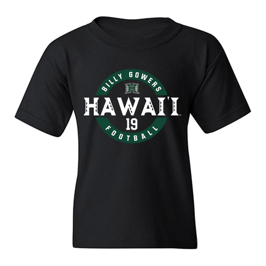 Hawaii - NCAA Football : Billy Gowers - Classic Fashion Shersey Youth T-Shirt-0