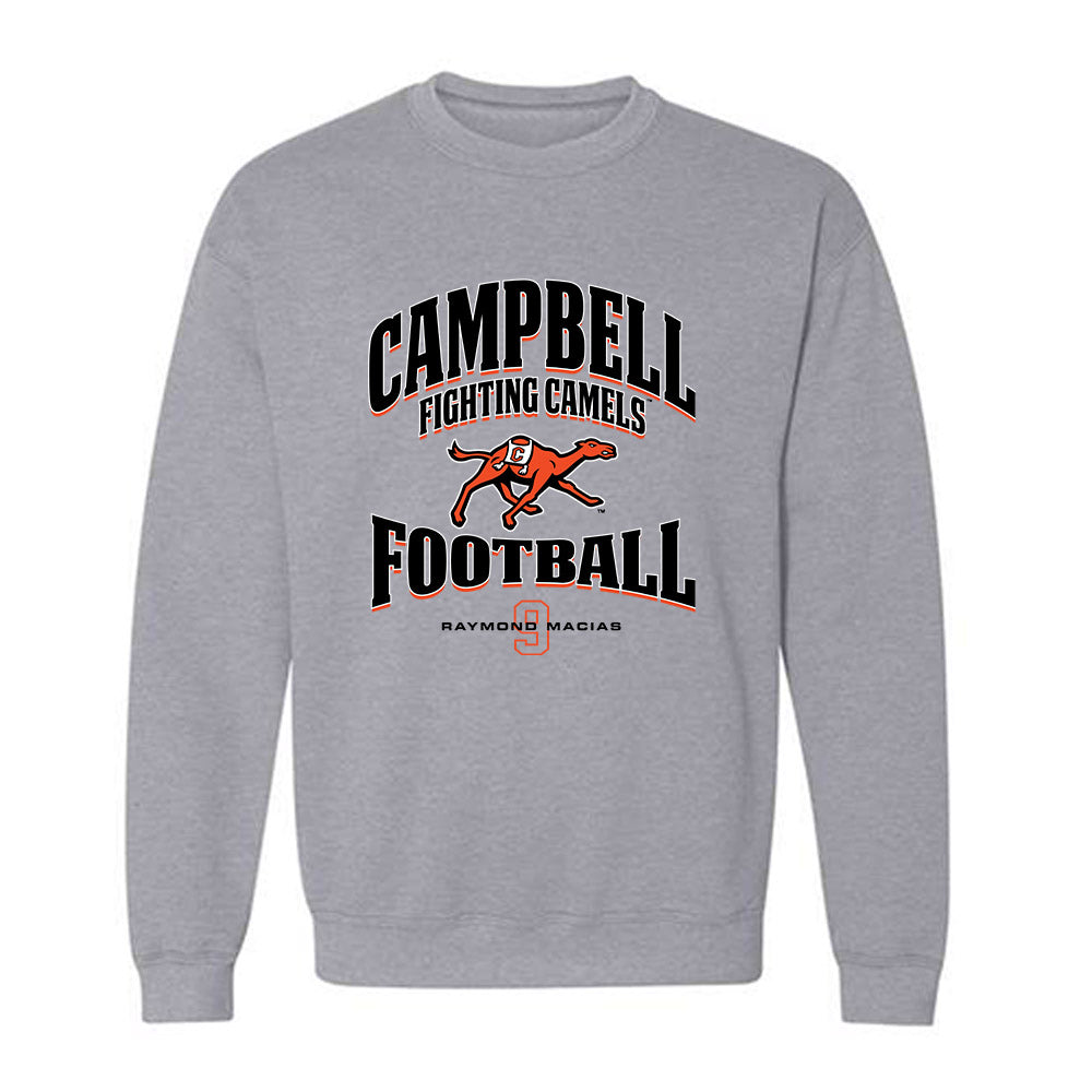Campbell - NCAA Football : Raymond Macias - Classic Fashion Shersey Crewneck Sweatshirt-0