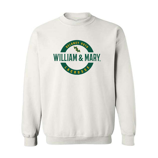 William & Mary - NCAA Women's Lacrosse : Delaney Roth - Classic Fashion Shersey Crewneck Sweatshirt-0