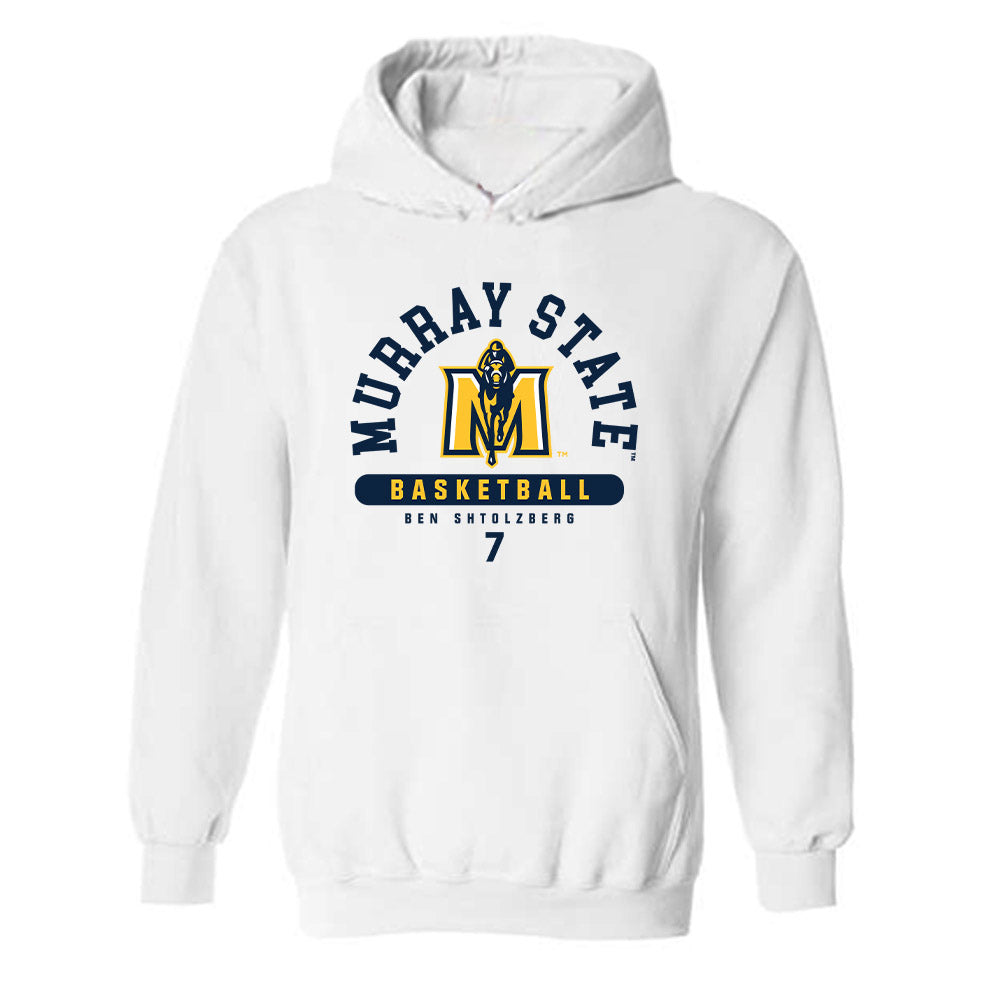 Murray State - NCAA Men's Basketball : Ben Shtolzberg - Classic Fashion Shersey Hooded Sweatshirt-0