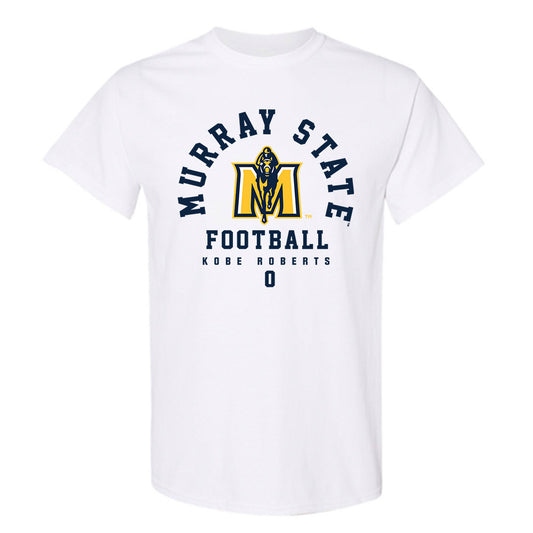 Murray State - NCAA Football : Kobe Roberts - Classic Fashion Shersey T-Shirt-0