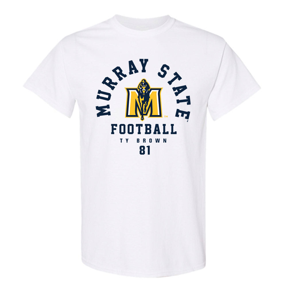 Murray State - NCAA Football : Ty Brown - Classic Fashion Shersey T-Shirt-0