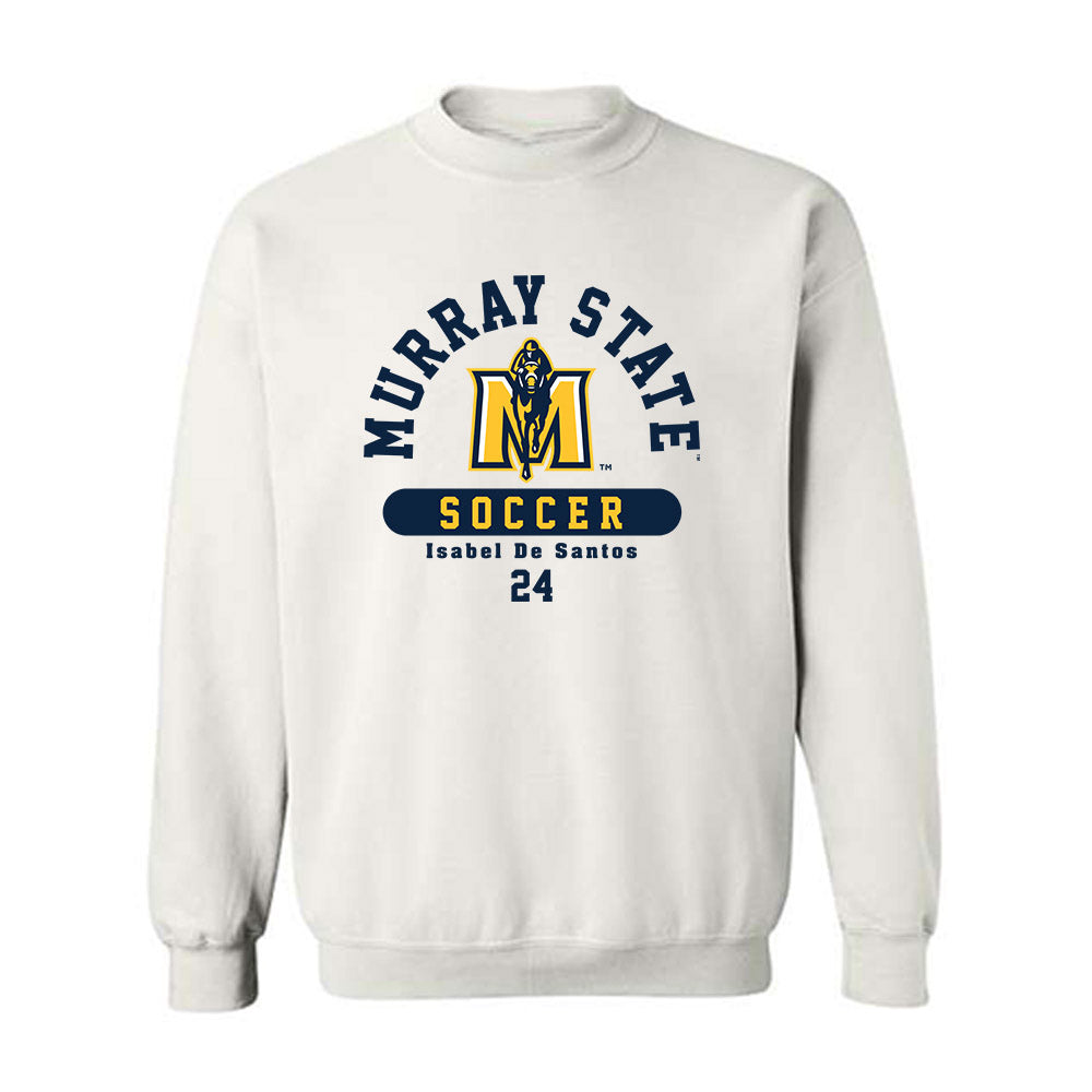 Murray State - NCAA Women's Soccer : Isabel De Santos - Classic Fashion Shersey Crewneck Sweatshirt-0