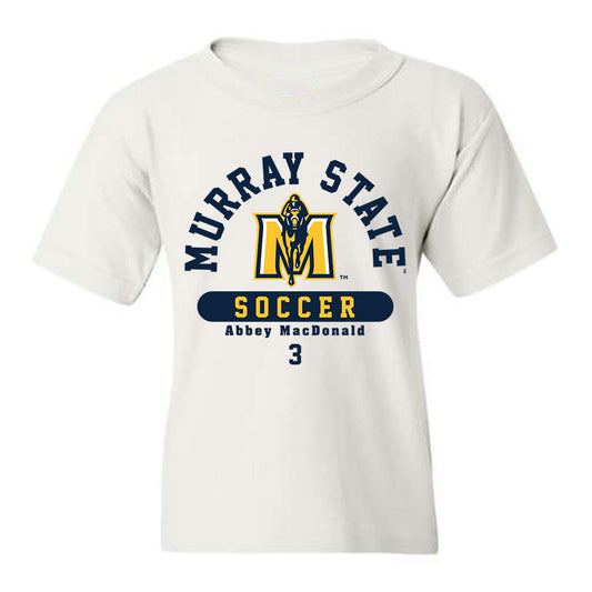Murray State - NCAA Women's Soccer : Abbey MacDonald - Classic Fashion Shersey Youth T-Shirt